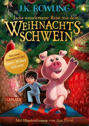 Jacks wundersame Reise mit dem Weihnachtsschwein (Hardcover)