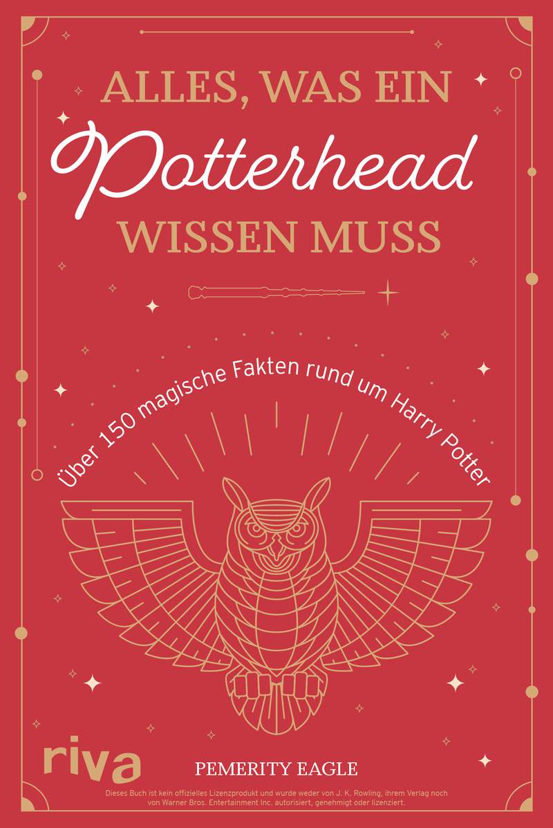 Harry Potter - Alles, was ein Potterhead wissen muss