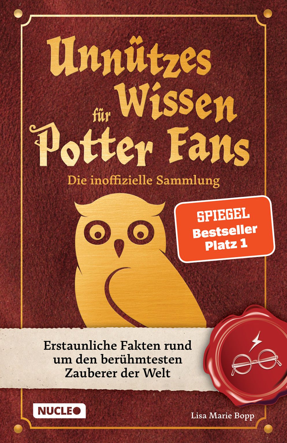 Harry Potter - Unnützes Wissen für Potter-Fans - Die inoffizielle Sammlung