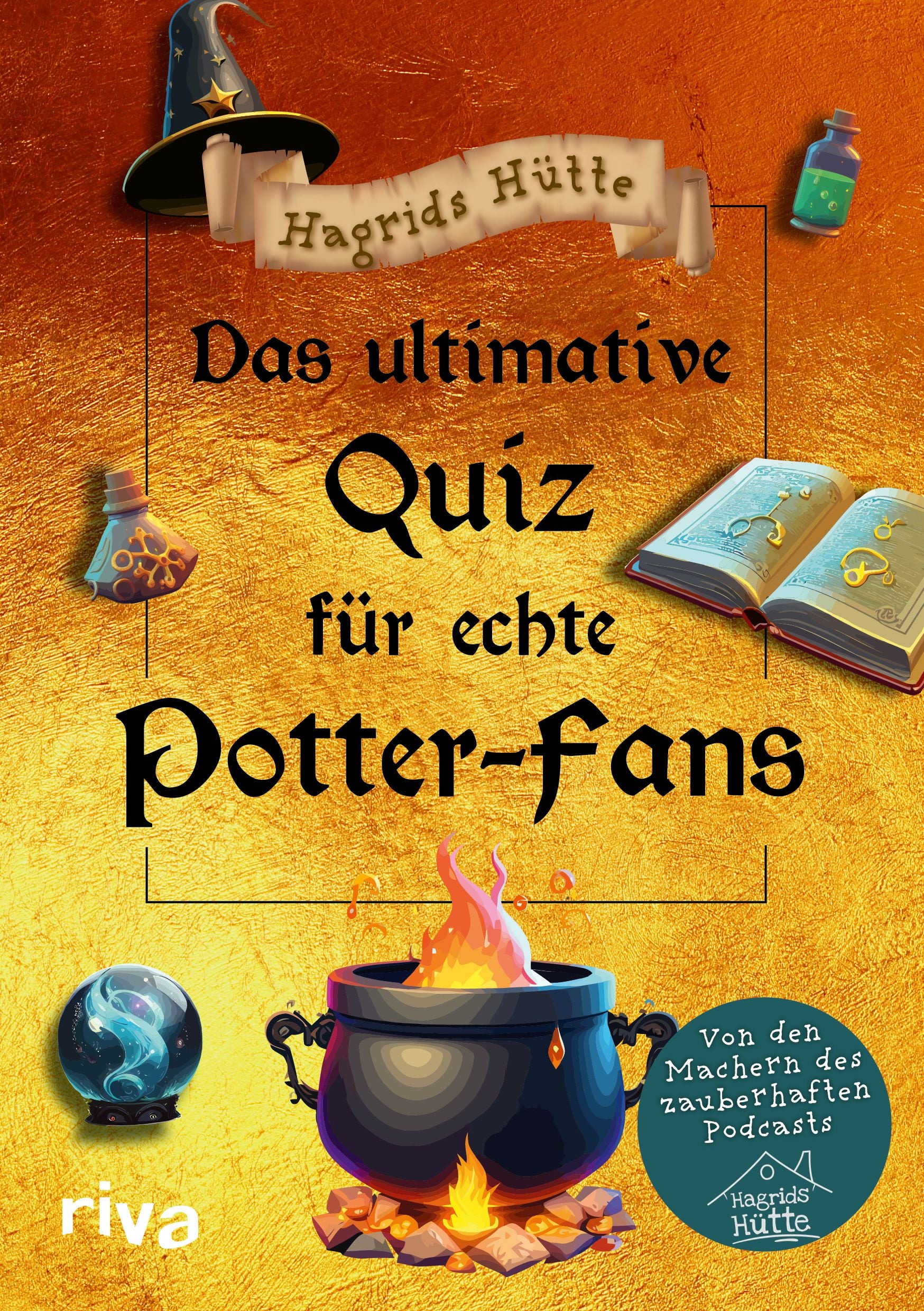 Harry Potter - Das ultimative Quiz für echte Potter-Fans