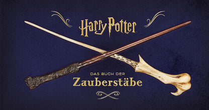 Harry Potter - Das Buch der Zauberstäbe